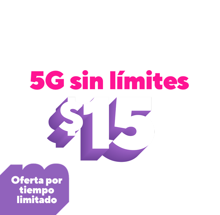Our lowest price. Unlimited 5G. $15. Oferta por tiempo limitado.
