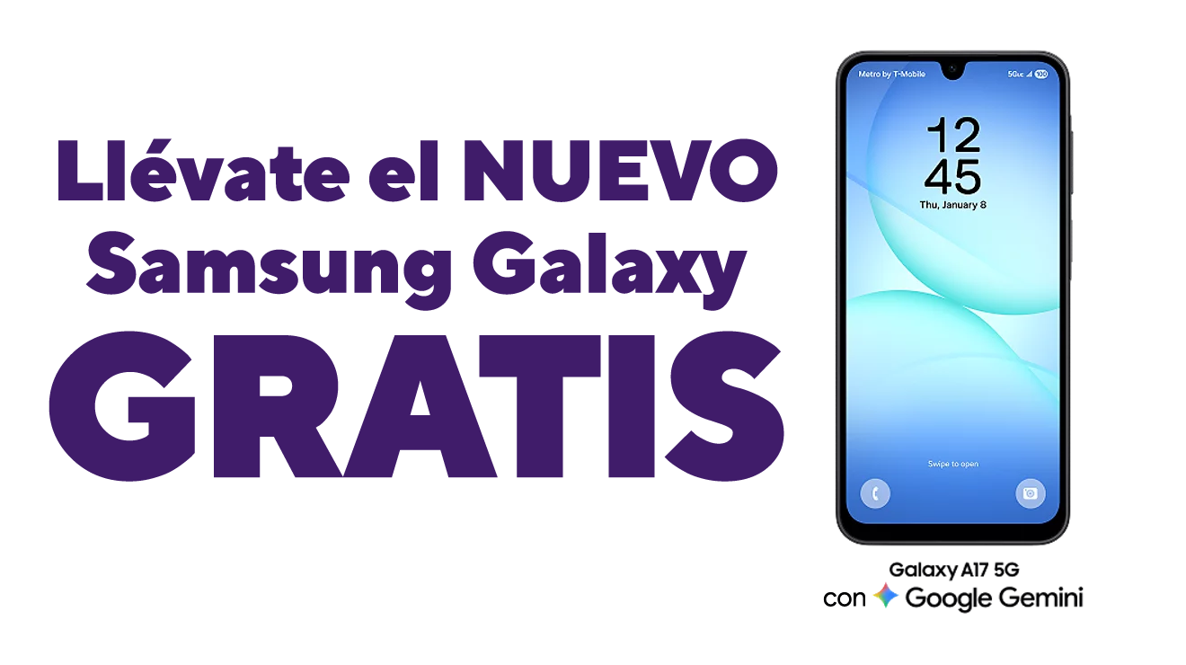 Obtén el nuevo Samsung Galaxy gratis. Galaxy A17 5G con Google Gemini.