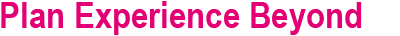 Plan Experience Beyond