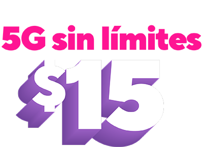 Nuestro precio más bajo en 5G sin límites, $15 al mes.