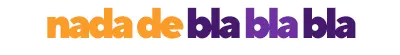Logotipo de Nada de bla, bla, bla